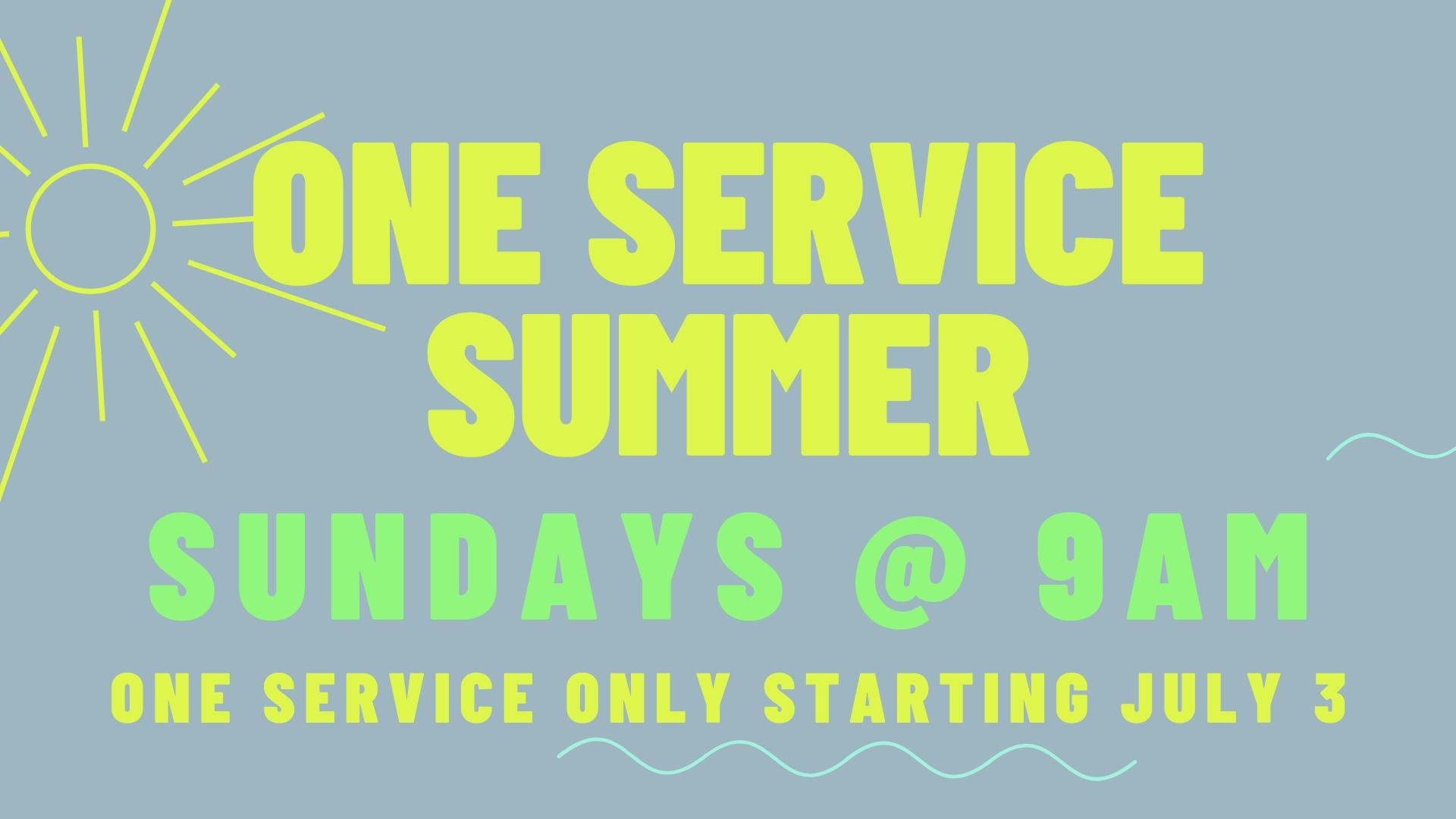 One Service Summer